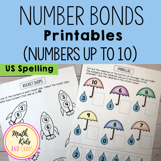 Number Bonds Printables (numbers to 10) - US Spelling version