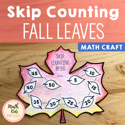 Skip Counting Fall Leaves (math craft)
